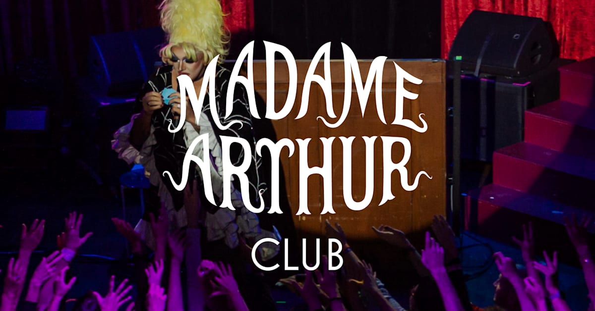 Madame Arthur Club &middot; 0805