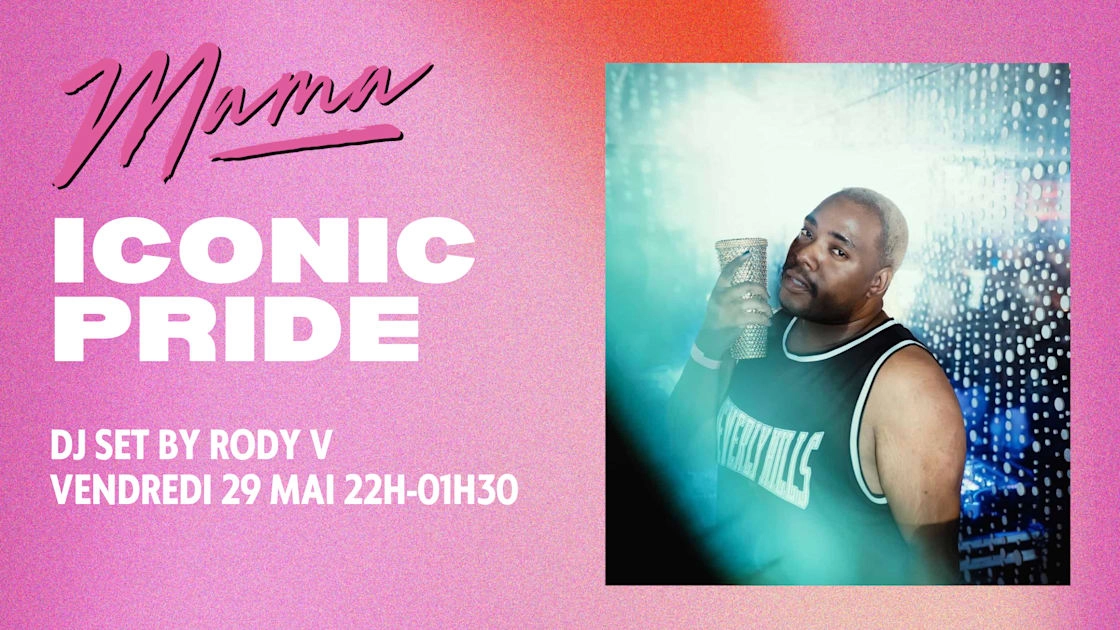 Mama Iconic Pride - Dj Set By Rody V