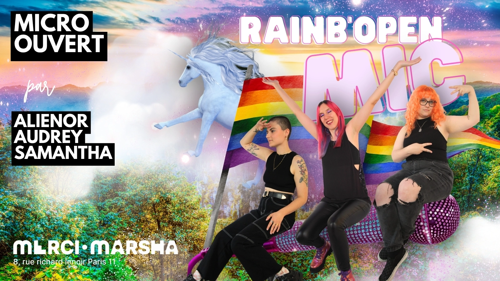 Rainb'Open MIC ! Le micro ouvert à toustes.