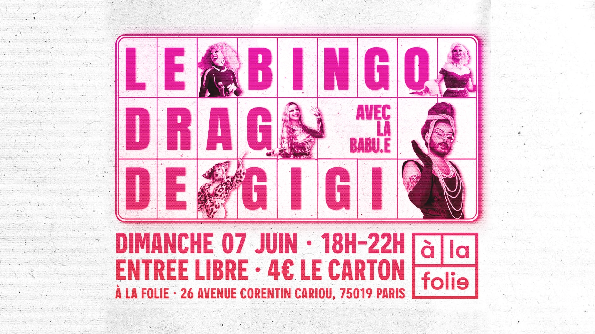 Bingo Drag de Gigi Von Dredee à la Folie! avec La Babu.e