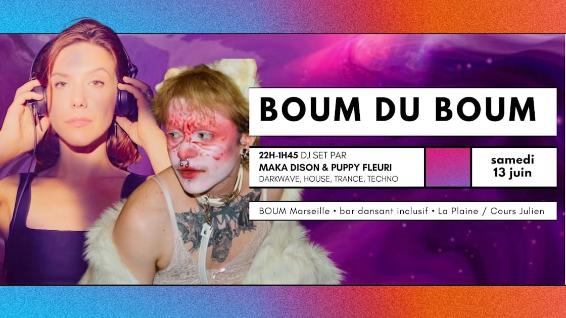 Boum Du Boum - Dj Sets By Maka Dison & Puppy Fleuri
