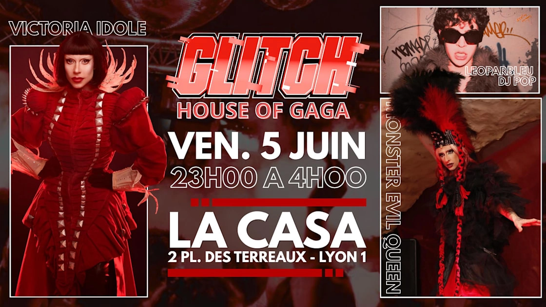 Glitch : House Of Gaga