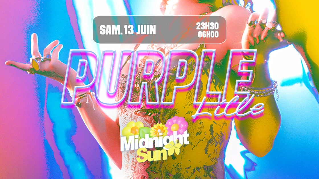 La Purple Lille - Midnight Sun Edition