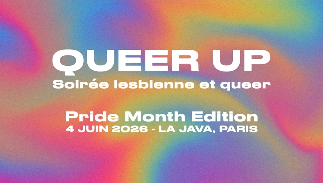 Queer Up : Pride Month Edition (Soir&eacute;e Lesbienne Et Queer)