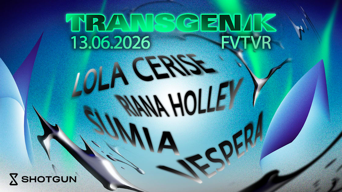 Transgenik 13 Juin 2026