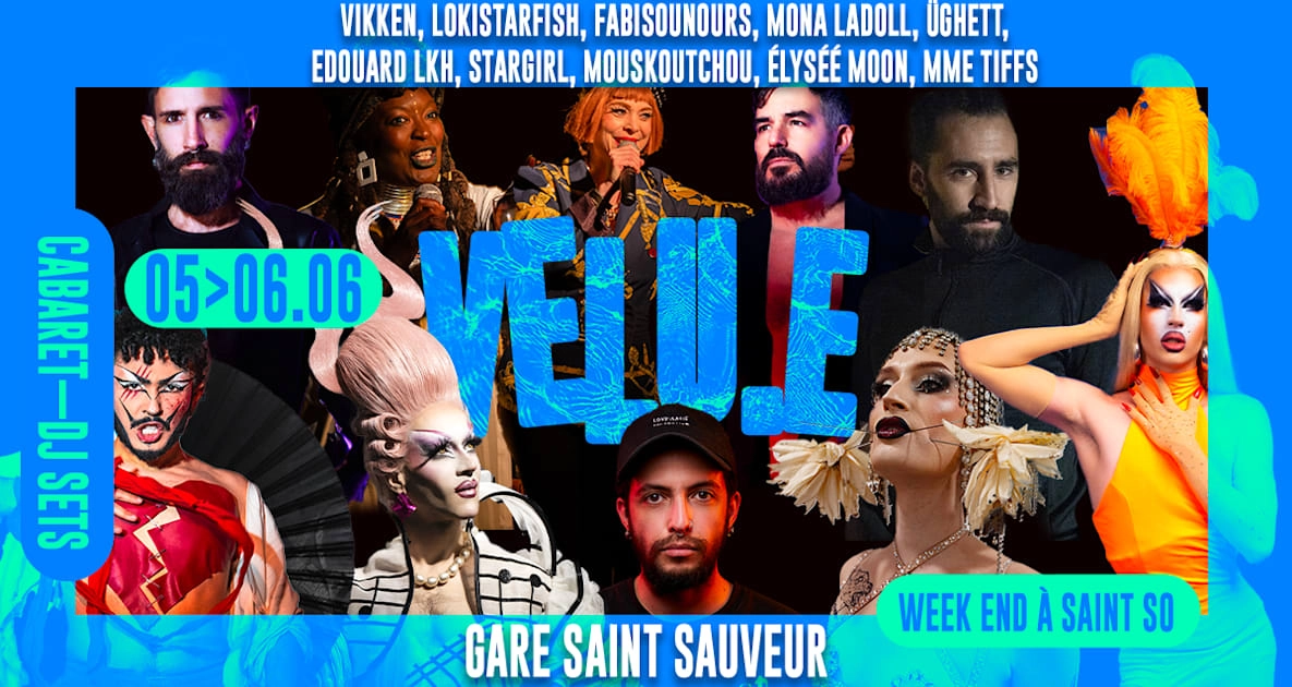 Velu.E - Cabaret & Afterwork & Club - Gare Saint Sauveur