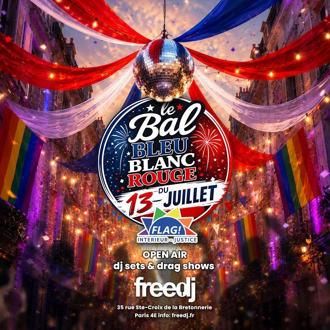 🇫🇷 LE BAL BLEU BLANC ROUGE &ndash; LUNDI 13 JUILLET 🇫🇷