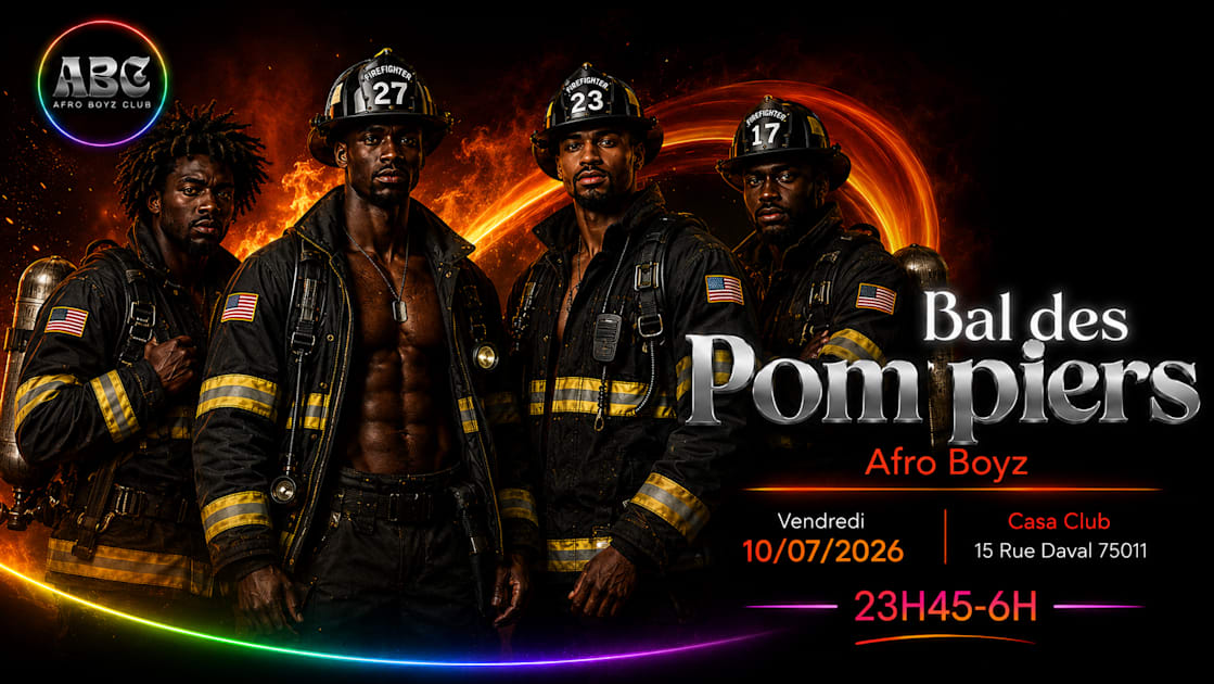 Afro Boyz Bal Des Pompiers