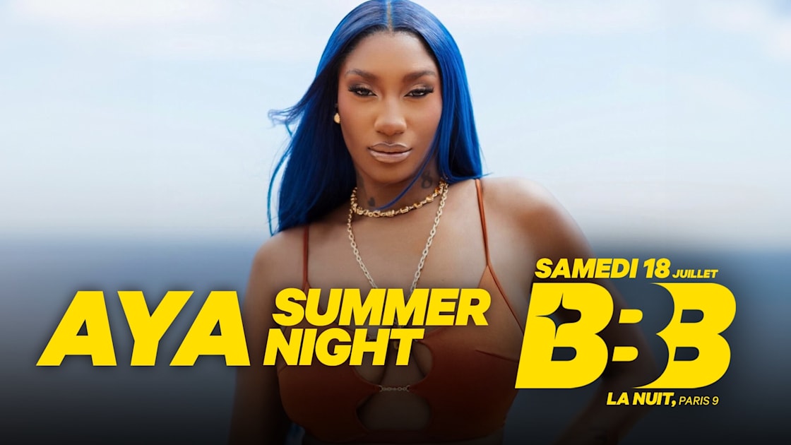 Bbb Samedi 18 Juillet Aya Summer Night