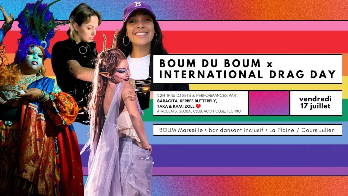 Boum Du Boum X International Drag Day