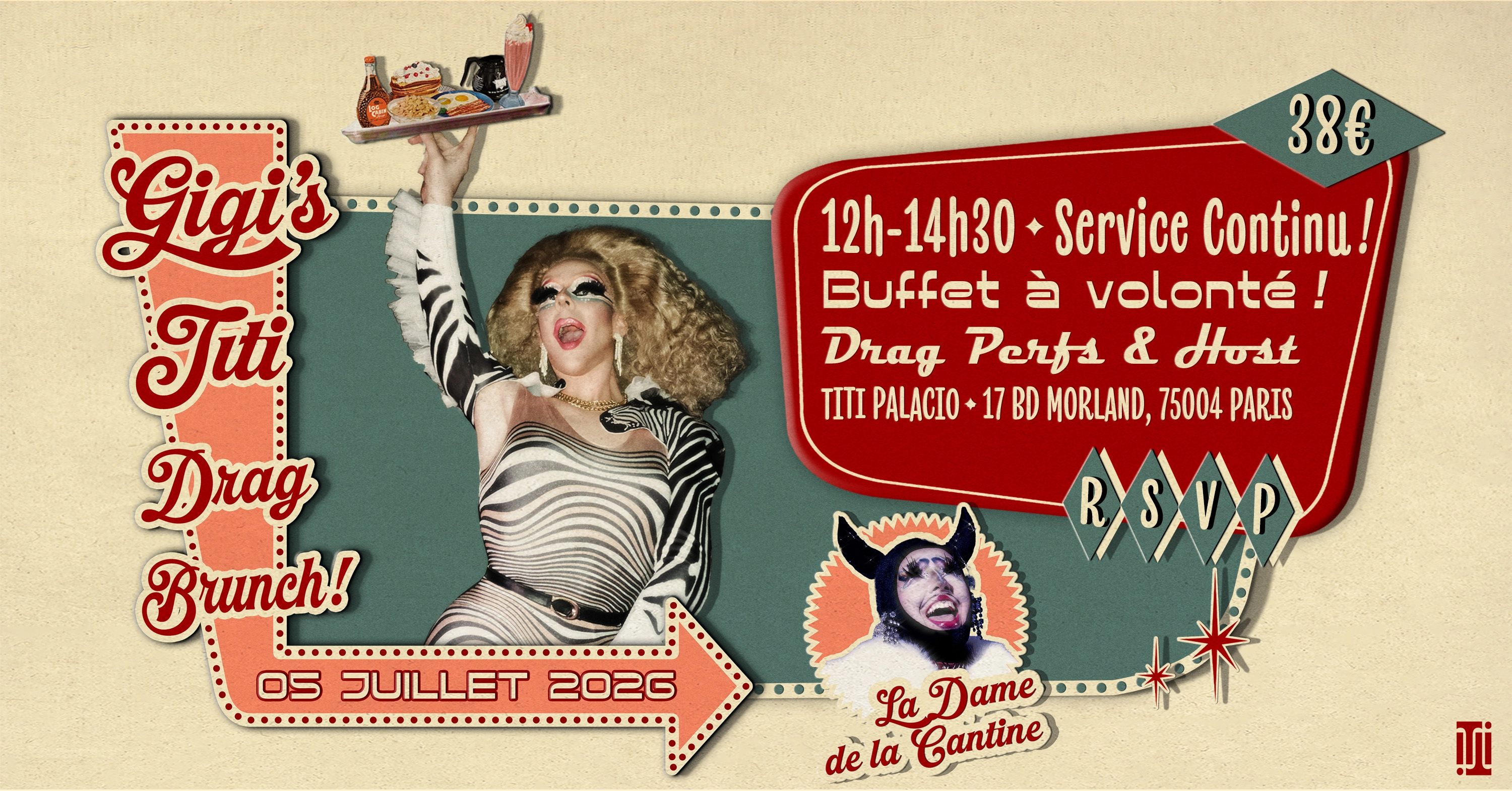 GIgi's TIti Drag Brunch au Titi Palacio w/ La Dame de la Cantine!