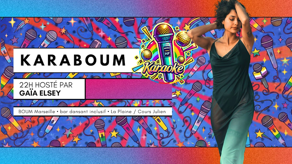 Karaboum ! Karaoké Hosté Par Gaïa Elsey