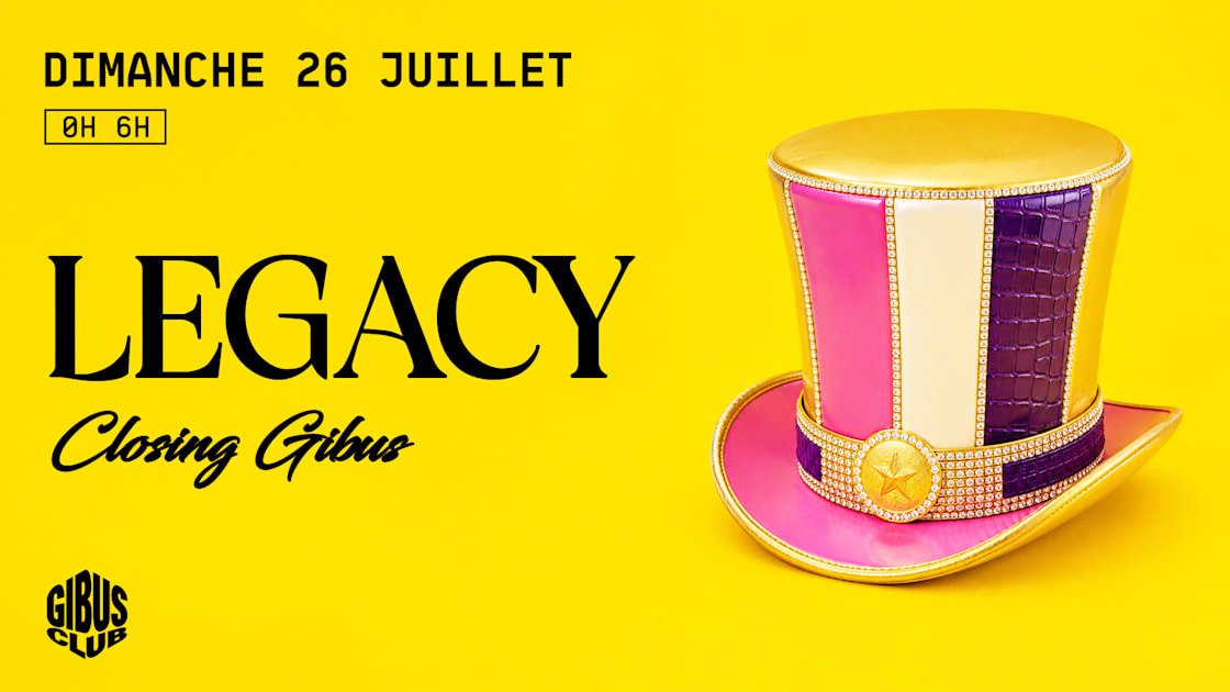 Legacy &mdash; Closing Gibus