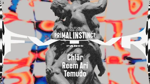 Primal Instinct @Fvtvr: Chlär, Reem Ari, Temudo