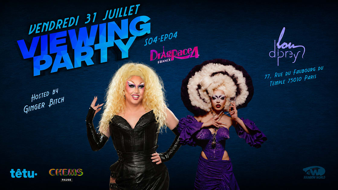 Viewing Party Drag Race France By Ginger B!Tch S04 Ep04