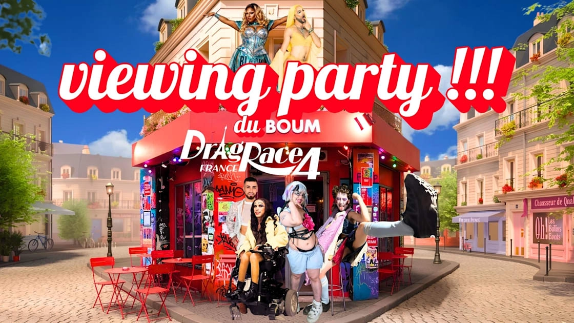 Viewing Party Ep.01 - Drag Race France - Drag Show & Dj Set