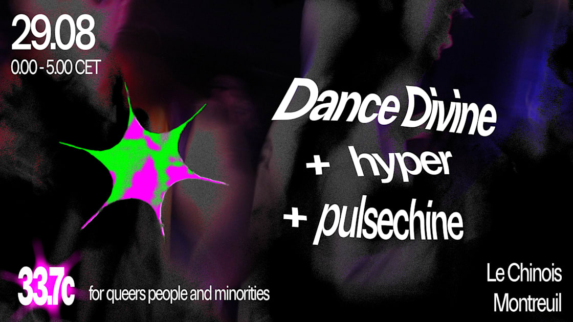 33,7c : Industrial Queer Party Special Guest Dance Divine