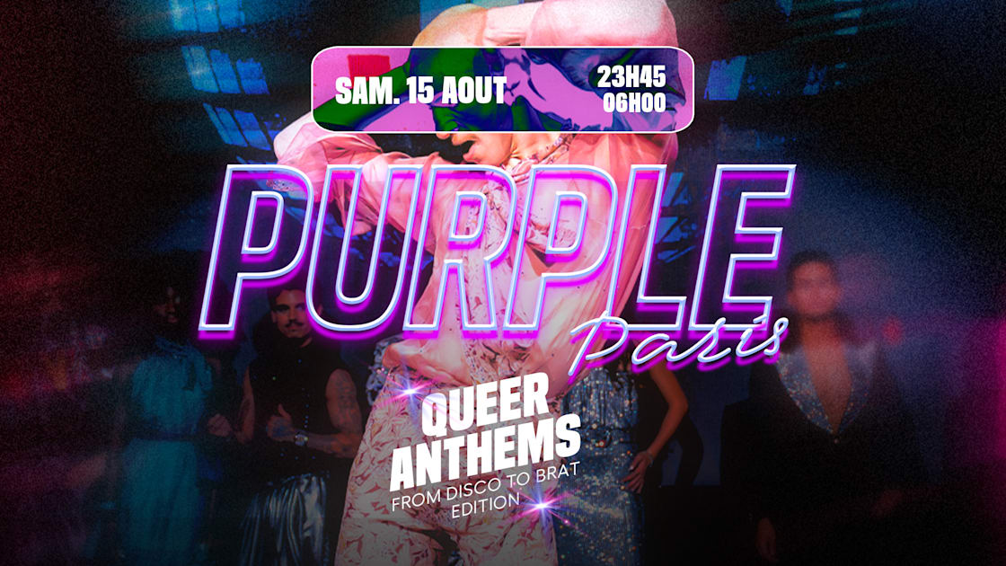 La Purple Paris : Queer Anthems - From Disco To Brat