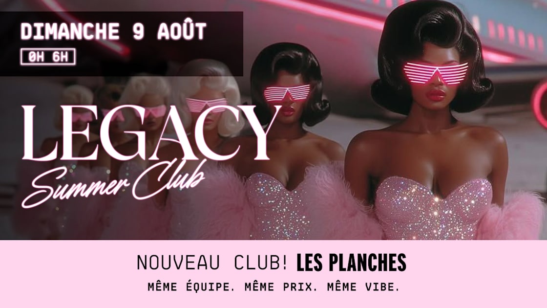 Legacy &mdash; Summer Club Les Planches