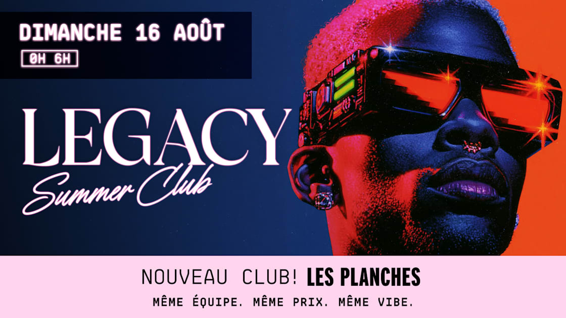 Legacy — Summer Club Les Planches