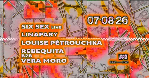Virage Présente : Six Sex (Live), Linapary And More