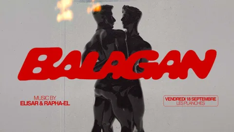 Balagan : New Era - Opening Les Planches