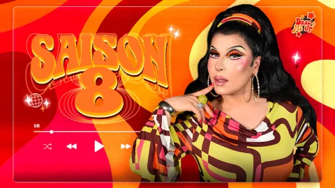 Drag Me Up - Pré-Rentrée Saison 8
