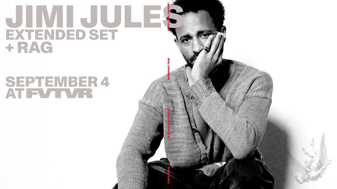 Fvtvr Invites: Jimi Jules, Rag