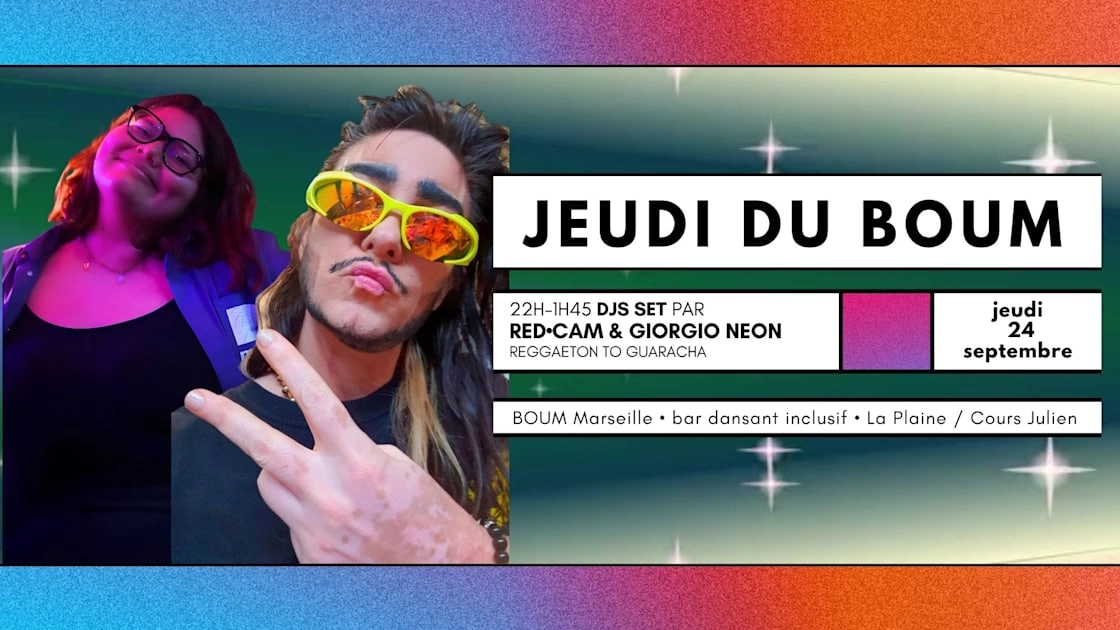 Jeudi Du Boum Dj Sets By Red•Cam & Giorgio Neon
