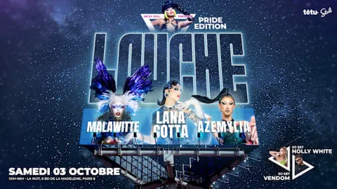 LOUCHE : PRIDE EDITION