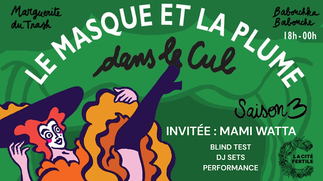 Mami Watta X Masque Et La Plume Dans Le Q &Agrave; La Cit&eacute; Fertile