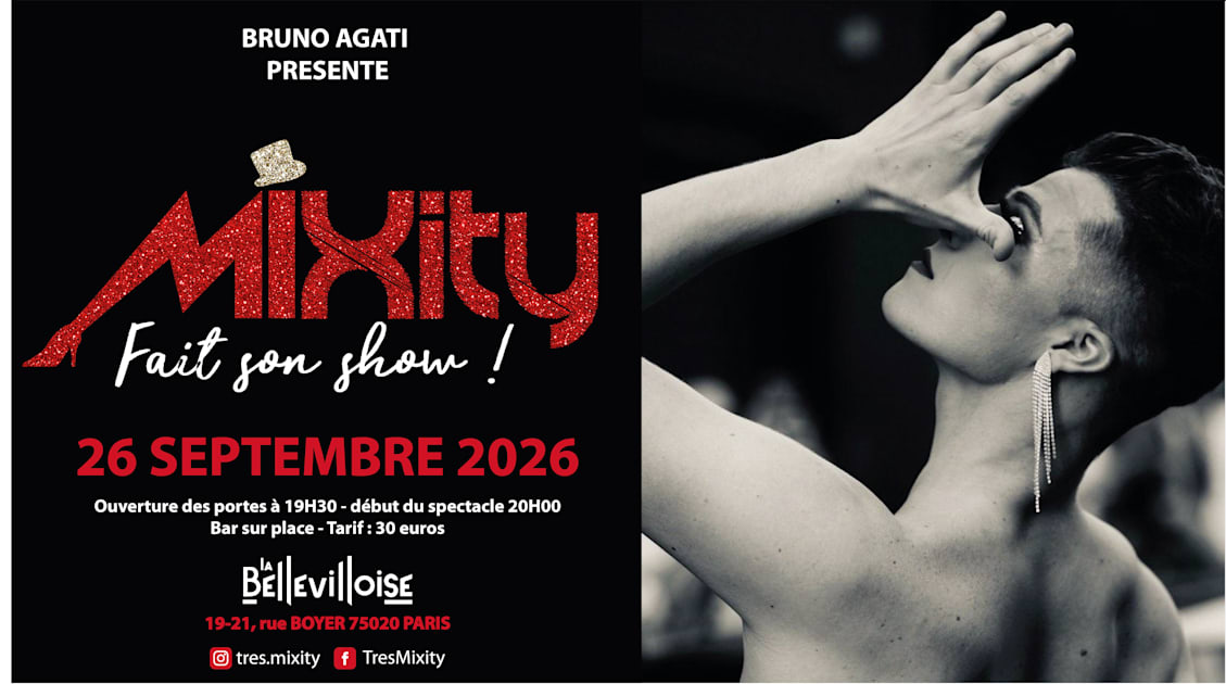 Mixity : Fait Son Show ! | 26.09.26