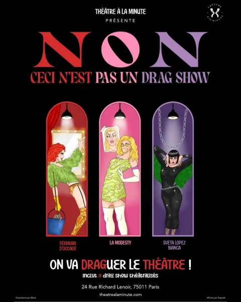 NON, Ceci n’est pas un Drag Show !
