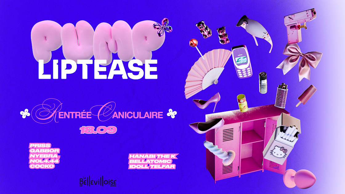 Pump X Liptease - Rentr&eacute;e Caniculaire | 18.09.26