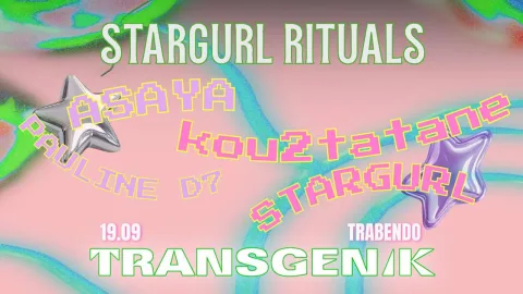 Transgenik X Stargurl Rituals