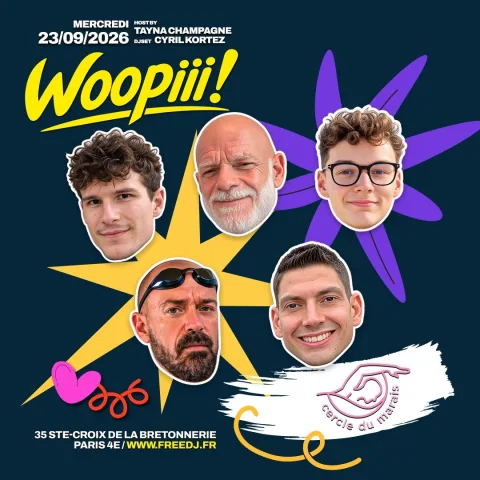 Woopiii reçoit Le cercle du Marais