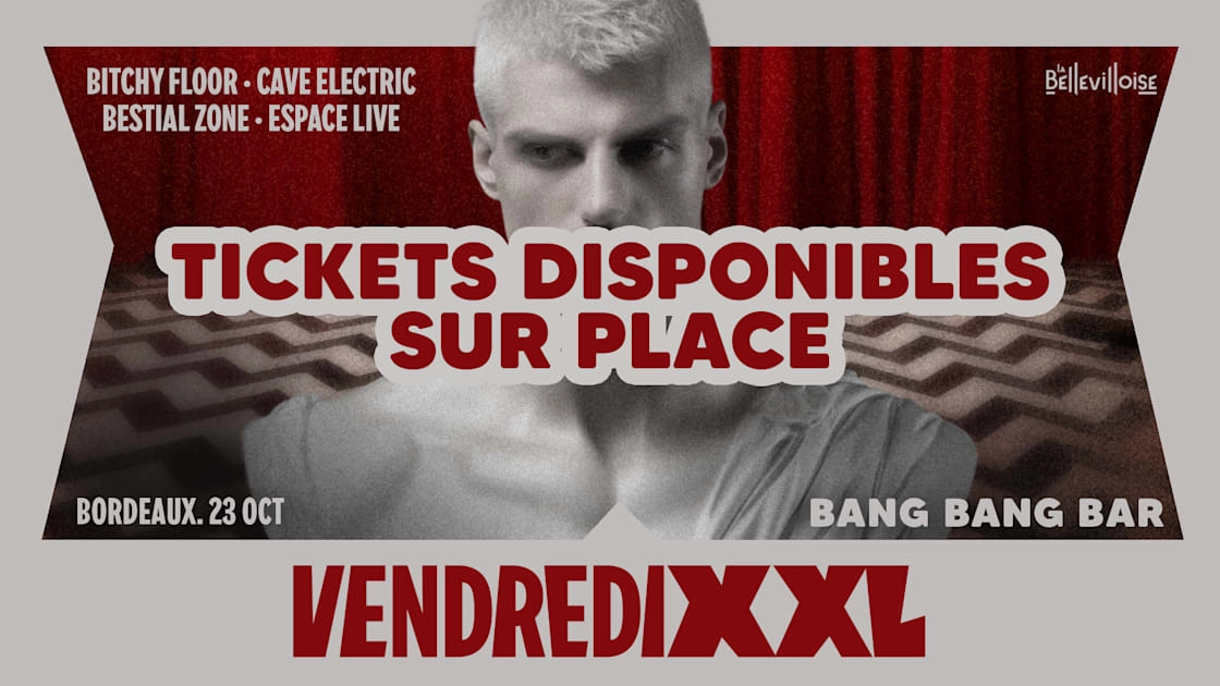 09.Oct | Paris | Vendredixxl
