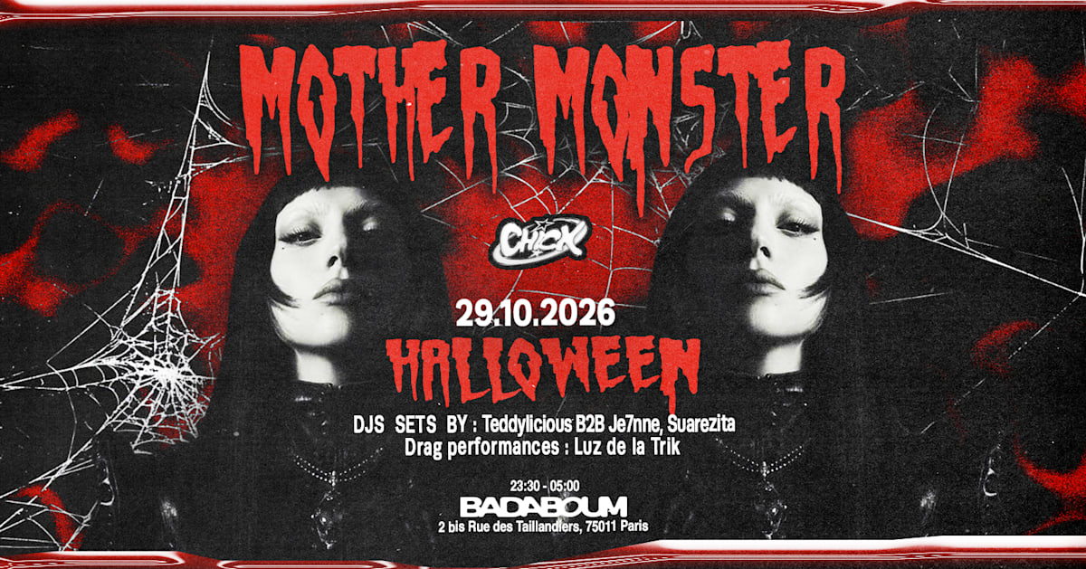 Club — La Ch!Ck: Mother Monster Halloween