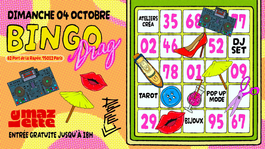 D&eacute;fe&uuml;l : Bingo Drag, Dj Set, Ateliers & Pop Up !