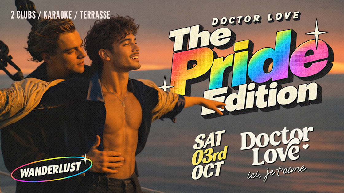 Doctor Love - The Pride Edition @Wanderlust