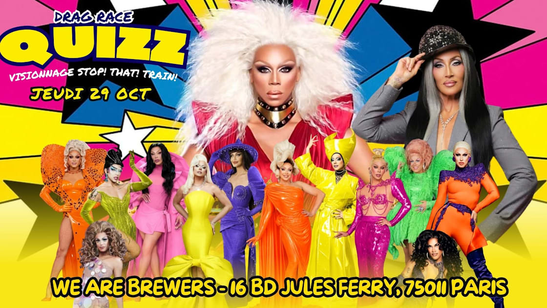 Drag Quizz & Visionnage Stop That Train !