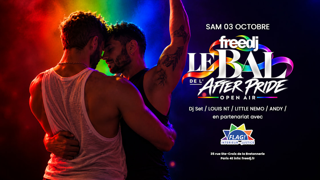 Le Bal De L'after Pride #Freedj