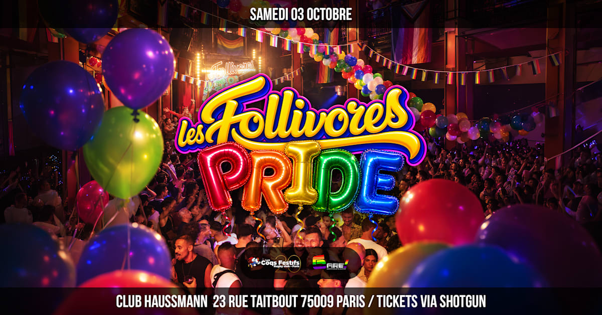 Les Follivores - Pride &Eacute;dition