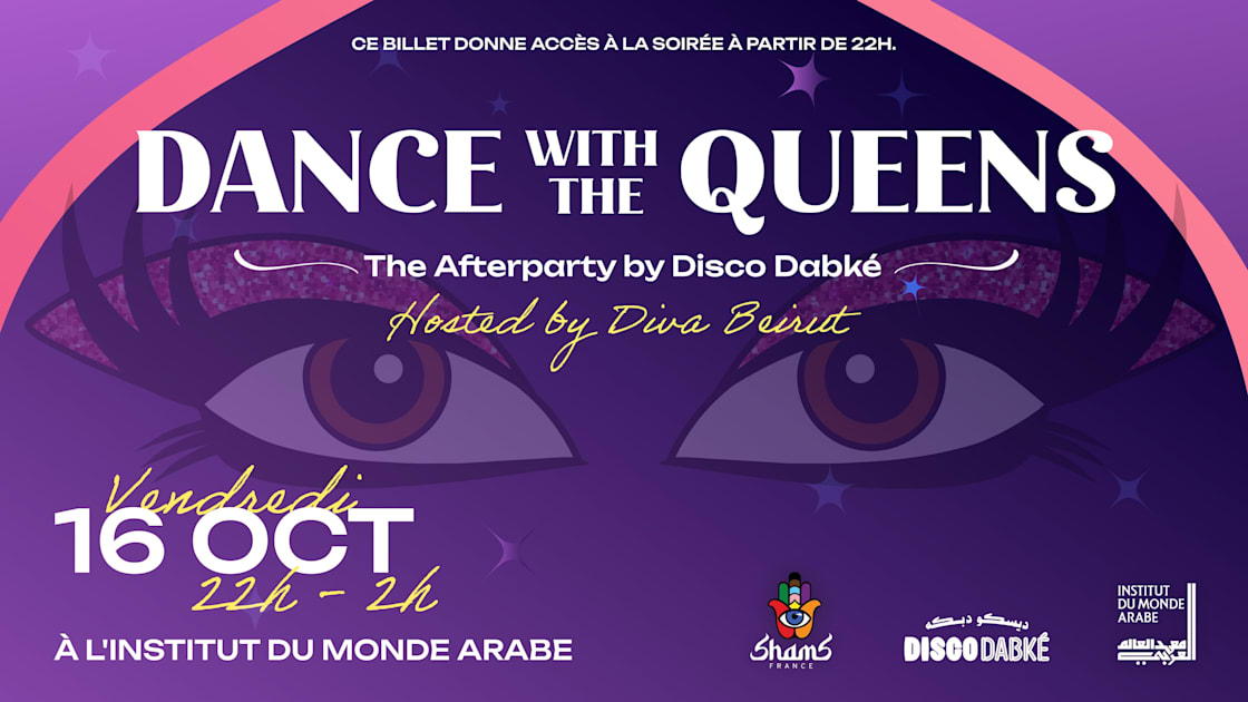 Shams France X Disco Dabk&eacute;  &bull; Dance With The Queens
