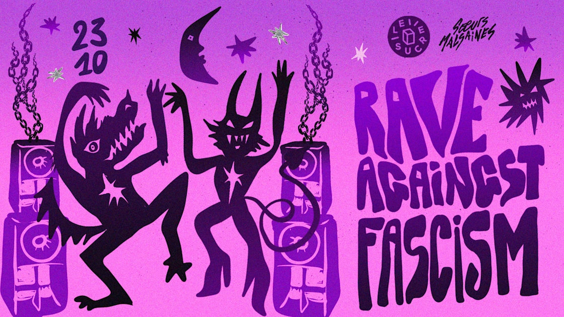 Soeurs Malsaines : Rave Against Fascism
