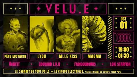 Velu.E - Cabaret & Afterwork - Le Cirque Électrique