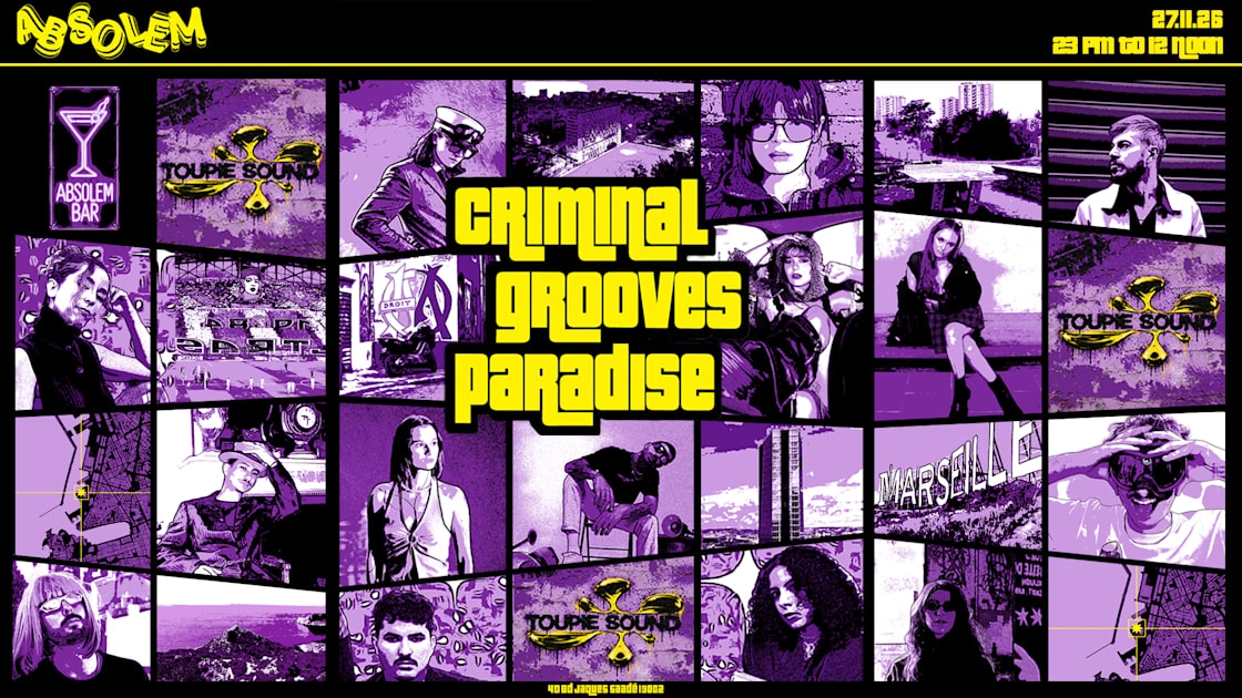 Criminal Grooves Paradise / Toupie Sound