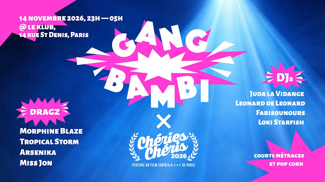Gang Bambi X Chéries Chéris - Le Klub