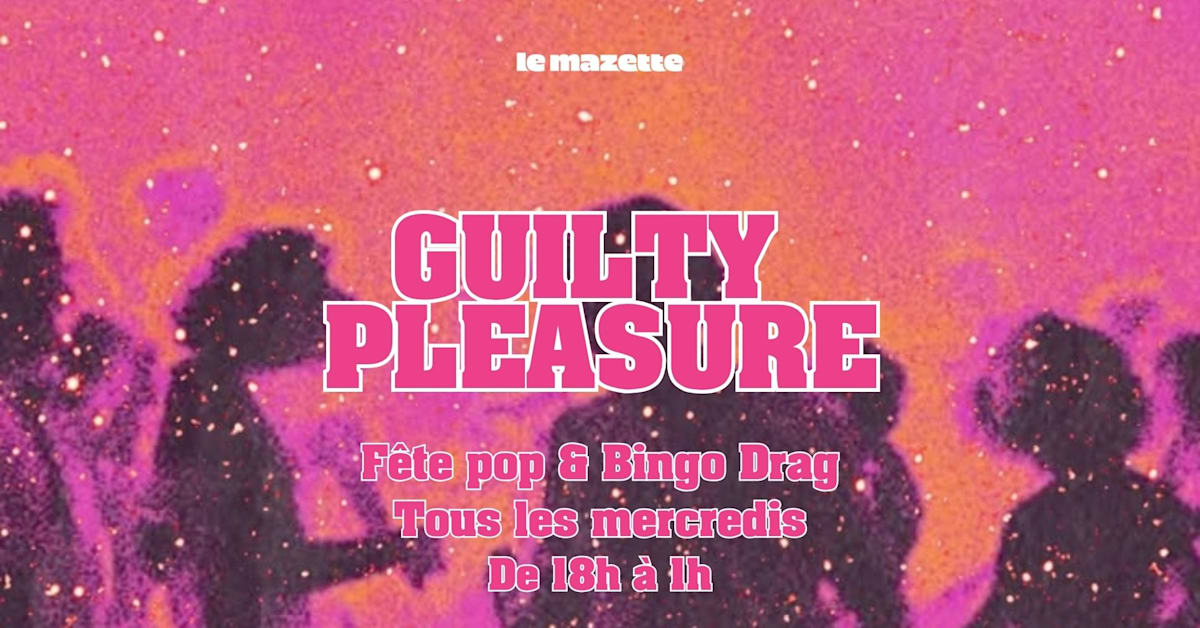 La Guilty Pleasure Mode Hiver : Dj Set, Karaoké & Bingo Drag