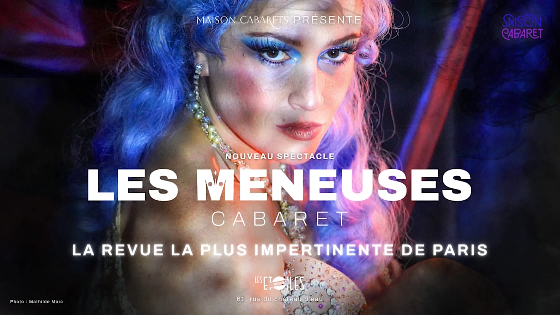 Les Meneuses &middot; Le Bal Le Plus Impertinent De Paris &middot; 5/11